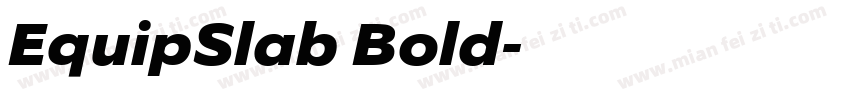 EquipSlab Bold字体转换